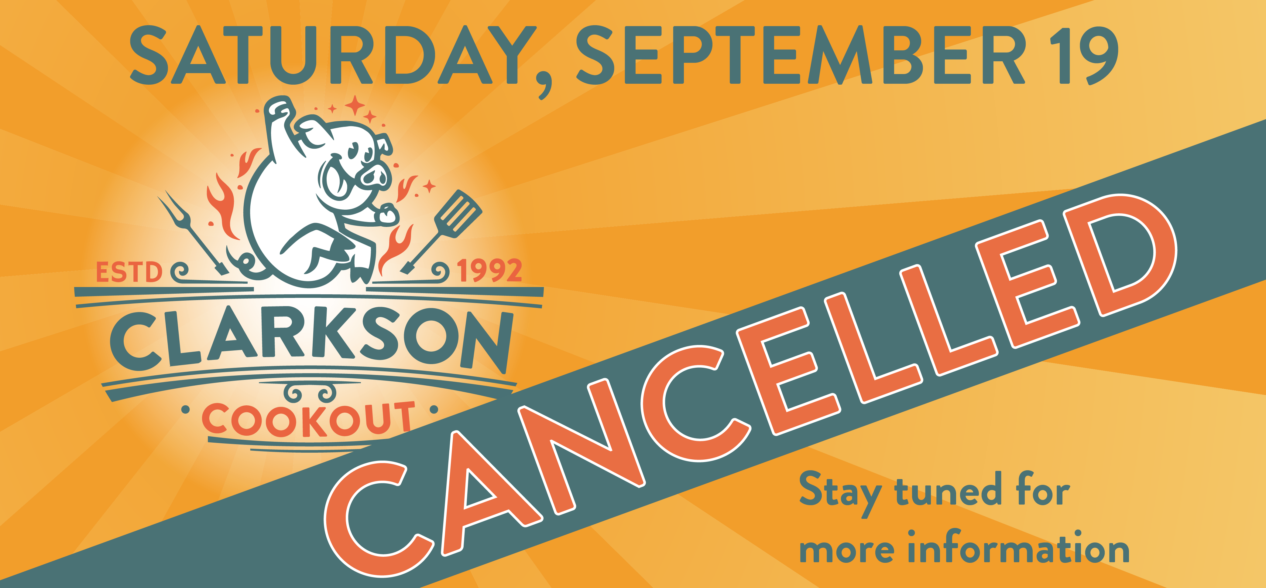 CANCELLED!!! Clarkson Cookout September 19, 2026