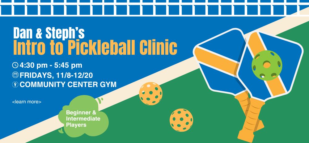 Fall Pickleball Clinic for Beginner and Intermediate Players