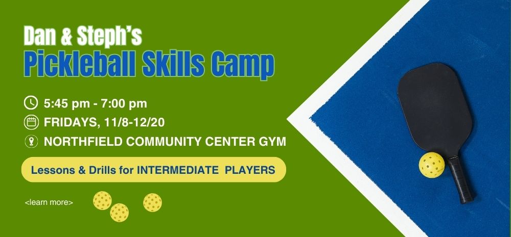 Fall Pickleball Skills Camp for Intermediate Players