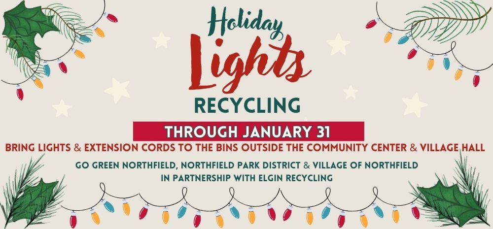 Recycle Holiday Lights through January 31