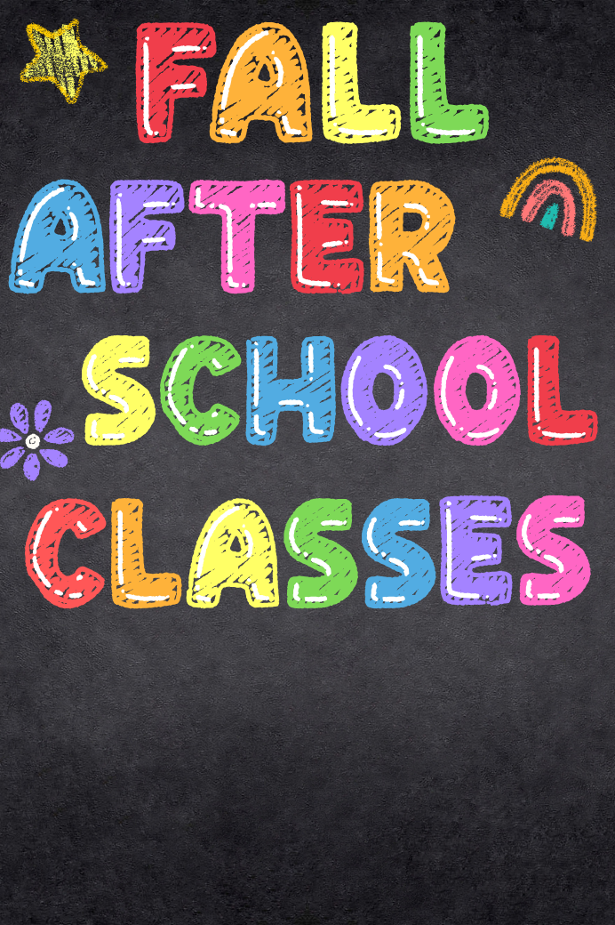 Fall Afterschool Classes 2026